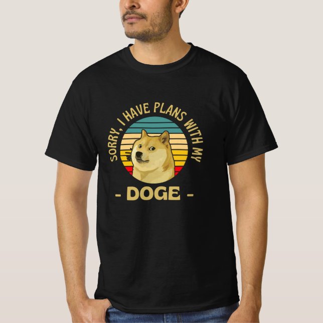 Dogecoin Funny Plans With My Doge Dog T-Shirt (Front)