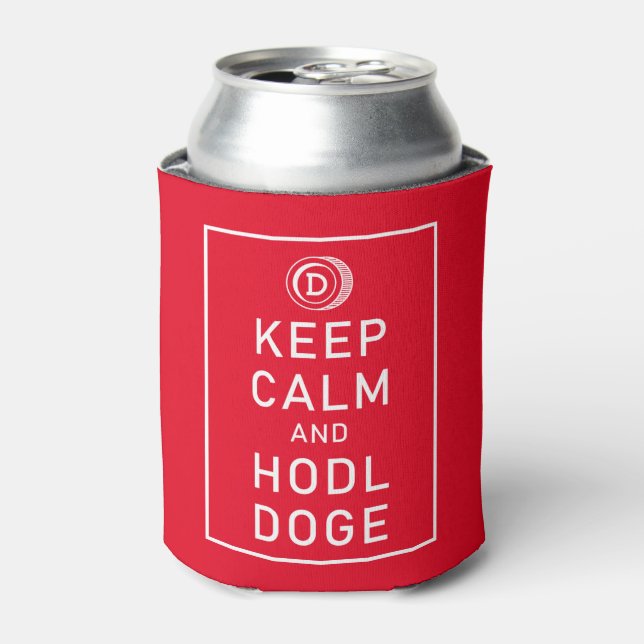 Dogecoin Keep Calm And Hodl Doge Crypto Funny Can Cooler (Can Front)