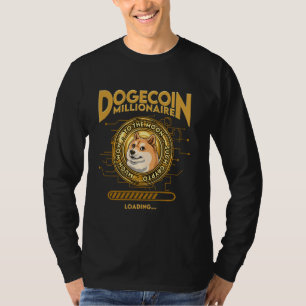 Dogecoin Millionaire Funny Doge Dogecoin Crypto Co T-Shirt