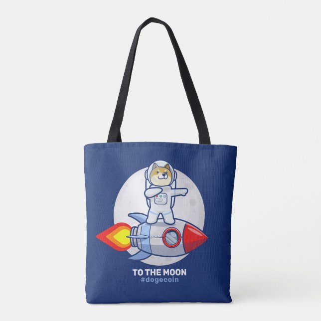 Dogecoin To The Moon Rocket Man Space Doge Crypto  Tote Bag (Back)