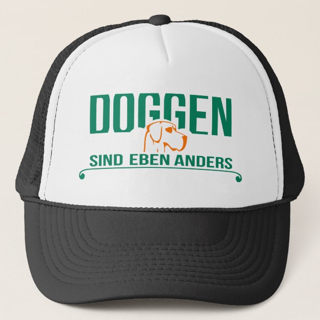 Doggen sind eben anders trucker hat (Front)