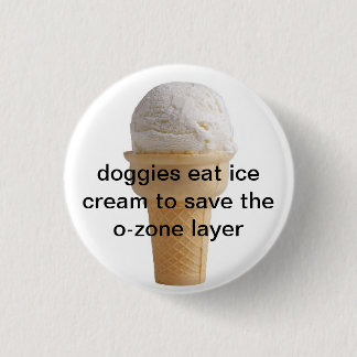 doggies eat ice cream 3 cm round badge