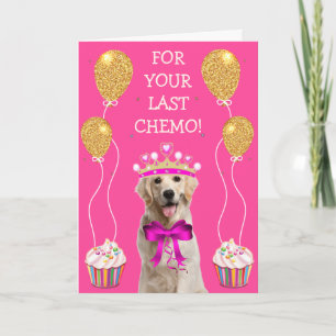 Doggone Great Last Chemo Card