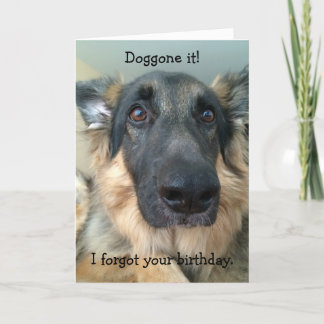 Doggone it! Forgot Your Birthday! Card