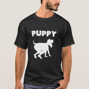 Doggy Play Human Puppy Play For An Human Pup 1 T-Shirt