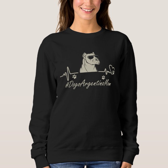 Dogo Argentino Mom Heartbeat With Dog Cool For Mot Sweatshirt (Front)