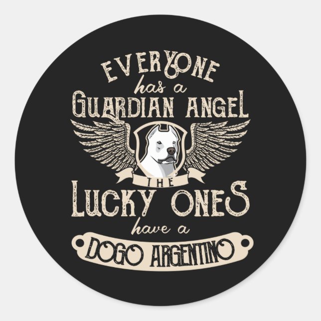 Dogo Argentino With Guardian Angel Saying Classic Round Sticker (Front)