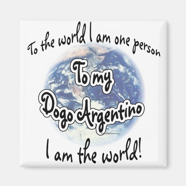 Dogo Argentino World 2 Magnet (Front)