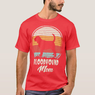 Dogs 365 Vintage Bloodhound Mum Dog Cute Funny Mot T-Shirt