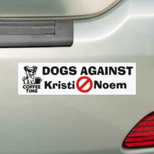 Dogs Against Kristi Noem Bumper Sticker