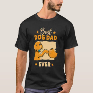 Dogs And Dog Dad  Best Friends  Father Men T-Shirt