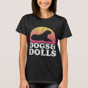 Dogs and Dolls Mens or Womens Dog and Doll T-Shirt
