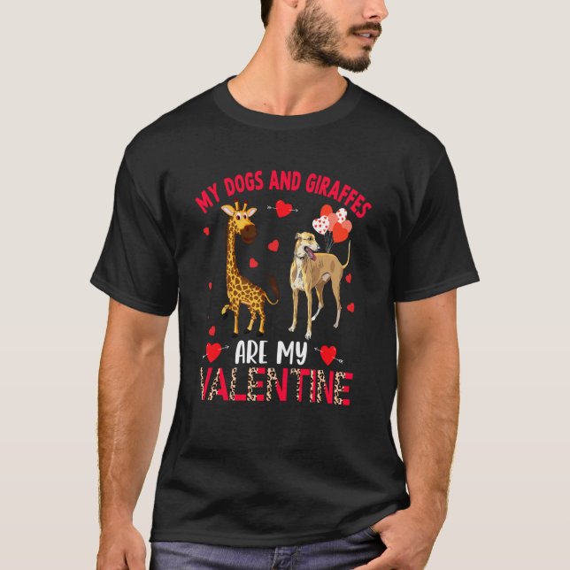 Dogs And Giraffes Are My Valentine Whippet With Gi T-Shirt (Front)