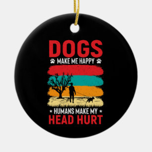 Dogs and Humans Humour Ceramic Ornament