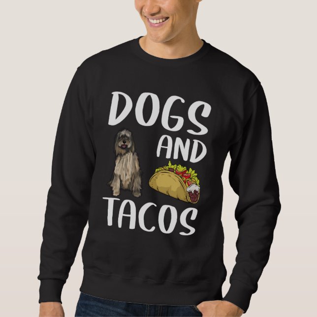Dogs And Tacos Bergamasco Sheepdog Mexican Food Sweatshirt (Front)