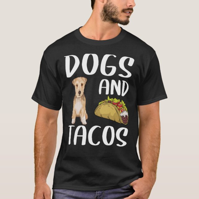 Dogs And Tacos Lakeland Terrier Mexican Food T-Shirt (Front)