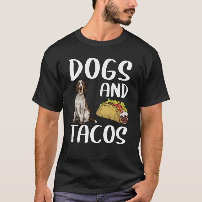 Dogs And Tacos Spinoni Italiani Mexican Food T-Shirt (Front)