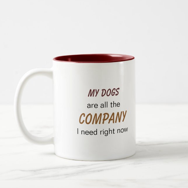 Dogs are Company Two-Tone Coffee Mug (Left)