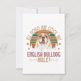 Dogs Are Cool But English Bulldog Curs Rule Funny RSVP Card