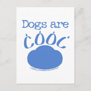 DOGS are Cool Paw Print Postcard