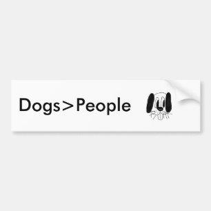 Dogs Are Great Bumper Sticker! Sticker