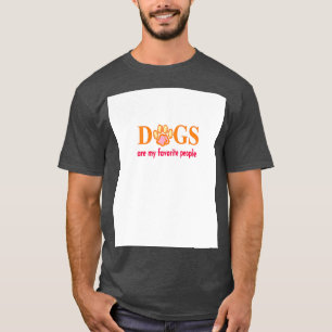 Dogs Are My Favourite People Graphic  1  T-Shirt