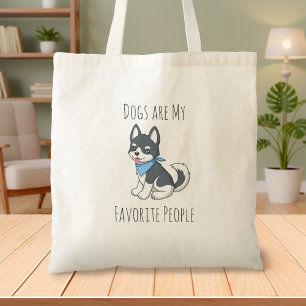 Dogs are my Favourite People Husky Puppy Dog Tote Bag