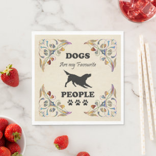 Dogs Are My Favourite People Paper Napkin