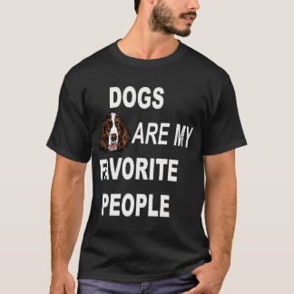 Dogs are my favourite people typography funny sayi T-Shirt