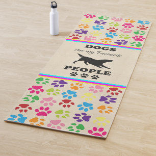 Dogs Are My Favourite People Yoga Mat