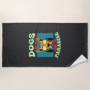 Dogs Are Our Link to Paradise Retro Vector Beach Towel