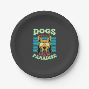 Dogs Are Our Link to Paradise Retro Vector Paper Plate