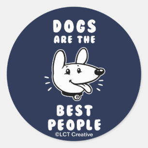 Dogs Are The Best People Classic Round Sticker