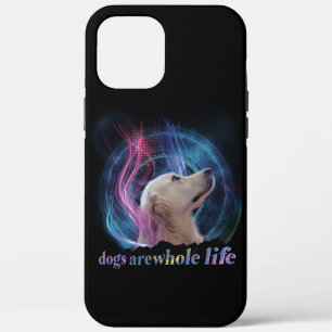 Dogs Are Whole Life Colourful iPhone 12 Pro Max Case