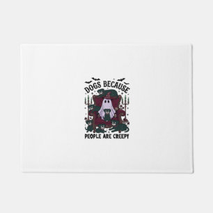 Dogs Because People Are Creepy Haloween Ghost Goth Doormat
