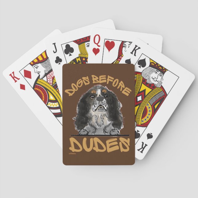 DOGS BEFORE DUDES Cavalier King Charles Spaniel    Playing Cards (Back)