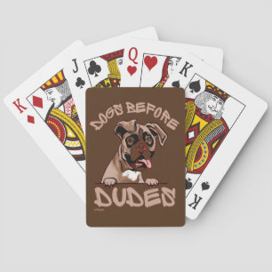 DOGS BEFORE DUDES Olde English Bulldog funny dog   Playing Cards