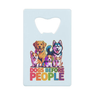 Dogs Before People Funny Dog Lover Quote Design