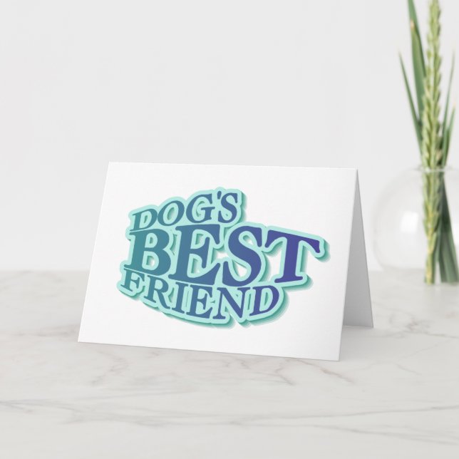Dog's Best Friend Tshirts and Gifts Card (Front)