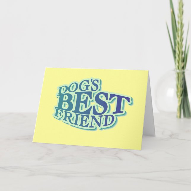 Dog's Best Friend Tshirts and Gifts Card (Front)