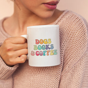 Dogs books and coffee coffee mug