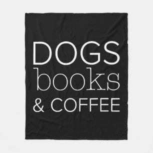 Dogs Books Coffee Bookworm Dog Mum Fleece Blanket