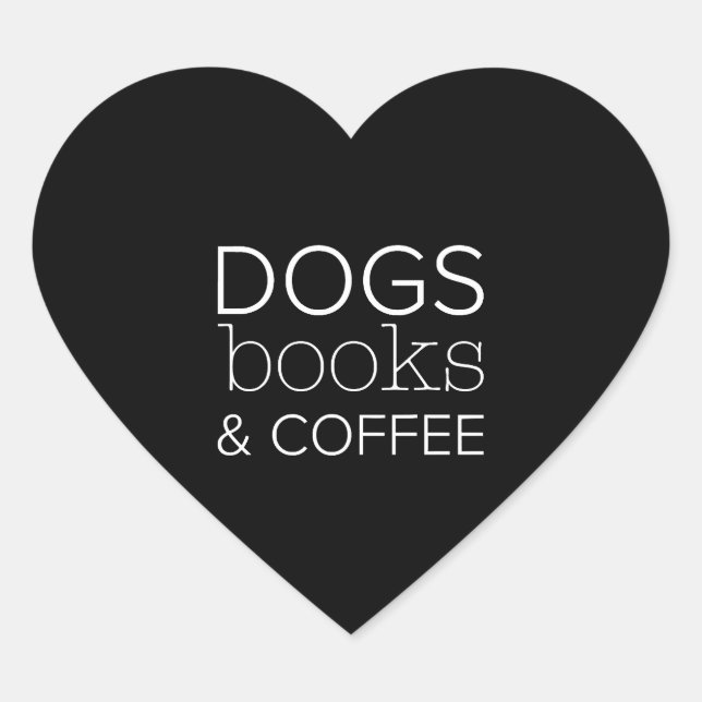 Dogs Books Coffee Bookworm Dog Mum Heart Sticker (Front)