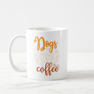 Dogs, Books, Coffee Design Mug