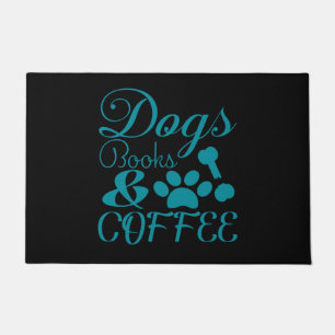 DOGS, BOOKS, & COFFEE DOOR MAT. DOORMAT