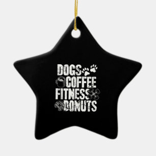Dogs Coffee Ness Doughnuts Gym Foodie Workout Ness Ceramic Ornament