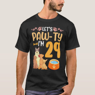 Dogs Dance Together My Birthday Let's Pawty I'm 29 T-Shirt