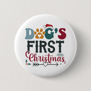 Dog's First Christmas 6 Cm Round Badge