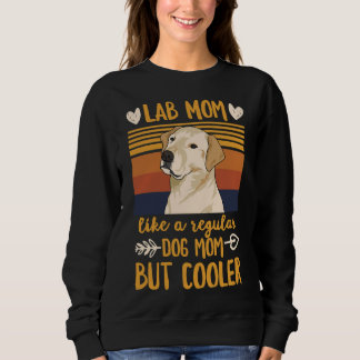 Dogs For A Yellow Lab Mum Sweatshirt