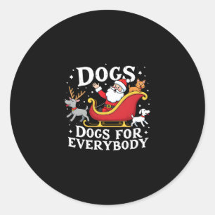 Dogs For Everybody Santa Funny Christmas Xmas (2) Classic Round Sticker